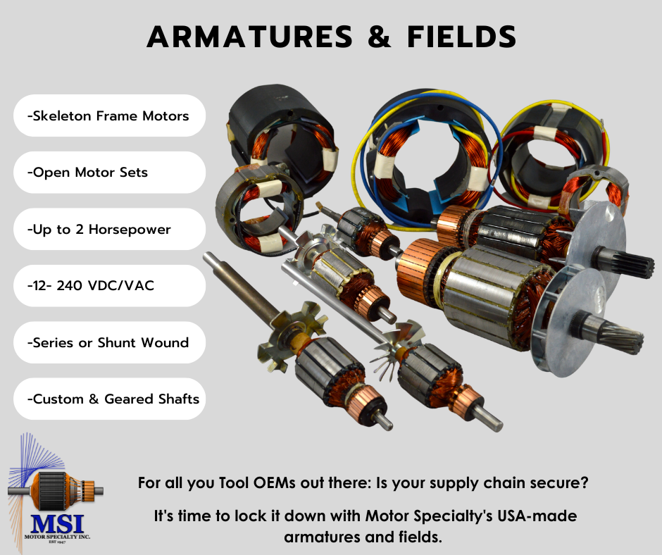 MSI’s Armatures & Fields